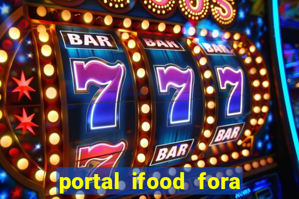 portal ifood fora do ar